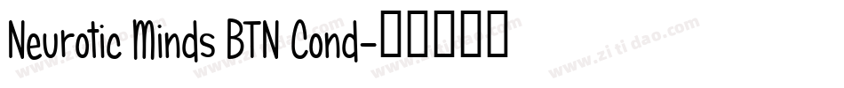 Neurotic Minds BTN Cond字体转换